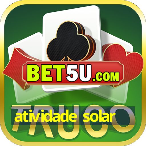 atividade solar